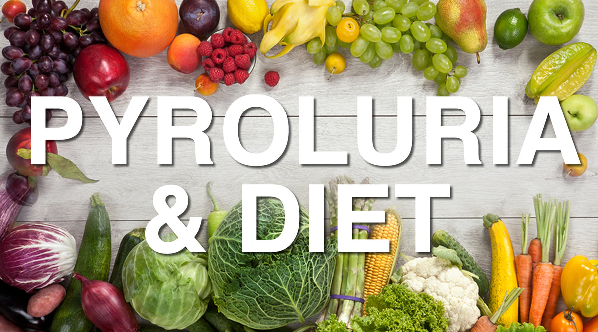 Pyroluria and Diet, Pyrrole Disorder and Diet Vitality and Wellness Centre